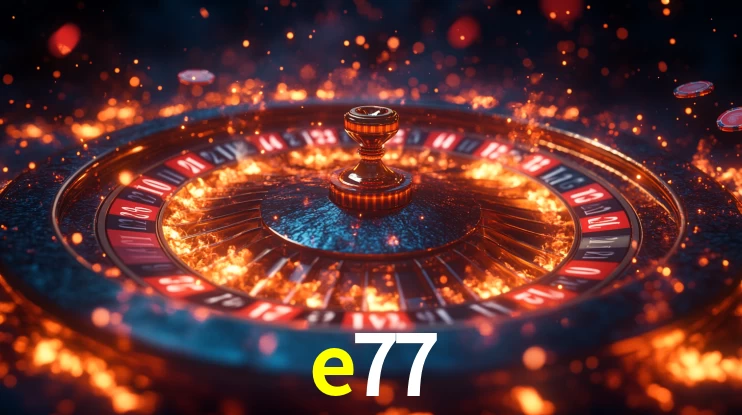 e77 bet
